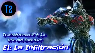 TRANSFORMERS 4: LA IRA DEL EXTINTOR #2: E1: LA INFILTRACION (mini parodia loquendo)