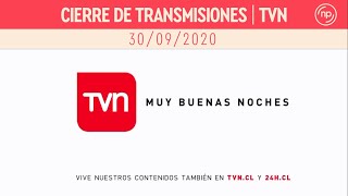 Cierre de transmisiones - TVN | 30/09/2020