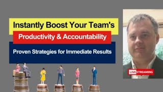 Instantly Boost Your Team's Productivity & Accountability