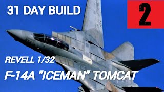 1/32 Revell F-14A 31 Day build - Part 2 Inflight modification