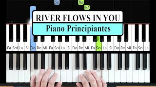 Yiruma - River Flows In You - Piano Principiantes