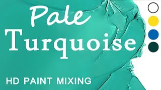 HD Paint Mixing - 'Turquoise' Colour (Oil)