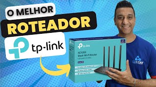 Este é o MELHOR ROTEADOR para Internet FIBRA ÓPTICA -TP-Link