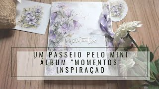 Um passeio pelo mini álbum Momentos | Coleção "Aquarelles" | #ScrapAndMe | #minialbumwalkthrough