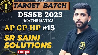 AP GP HP SR SAINI SOLUTION | DSSSB TGT MATHS | DSSSB PGT MATHS | HOW TO PREPARE DSSSB TGT PGT MATHS