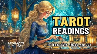 Tarot and Oracle Readings for Friday Feb 16th 10:30 am CST