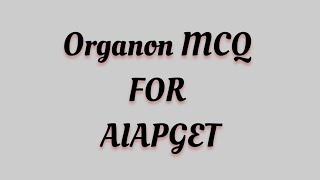 ORGANON mcq for AIAPGET | INTERMITTENT FEVER | BHMS | AIAPGET HOMOEOPATHY