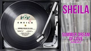 Sheila - Summer Dream Of Love (Radio Mix)