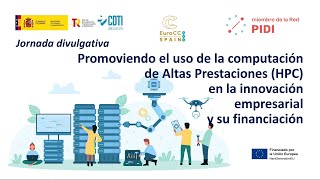 Promoviendo el uso para PYMEs de la Computación de Altas prestaciones y su financiación