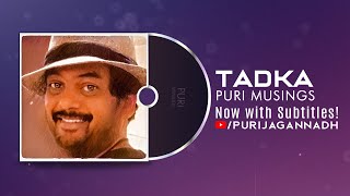 TADKA | Puri Musings by Puri Jagannadh | Puri Connects | Charmme Kaur