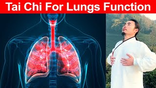 How to Improve Lung Function | Taichi Zidong