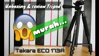 Tripod Takara Eco 173A I Unboxing & Review for Mirrorless,Camrecorder & Handphone