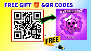 WOW 😱🔥🎁FREE HYPERCHARGE QR CODE ☺️ QR CODE BRAWL STARS 🤩 FREE GIFT QR CODE ☺️