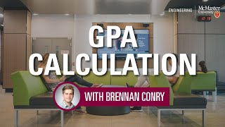 GPA Calculation with Brennan Conry | McMaster Engineering