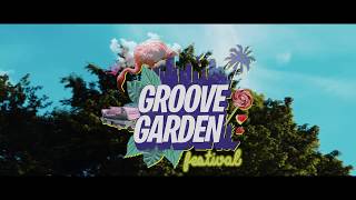 GrooveGarden'17 (Aftermovie by TimVanGiessenProductions)