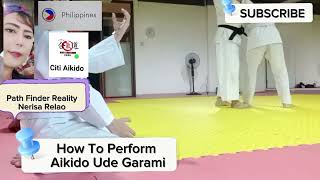 How To Perform Aikido Ude Garami/合気道デガミを披露する政府