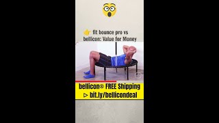 👉 fit bounce pro vs bellicon: Value for Money