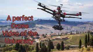 A Perfect Drone Video of University