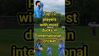 Top 10 indian players with most duck out in international cricket 2024 #top10 #top10facts #shorts