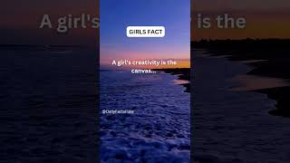 A girl's creativity is the canvas...#girlfacts#shorts