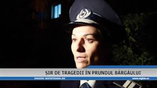 SIR DE TRAGEDII IN PRUNDUL BARGAULUI