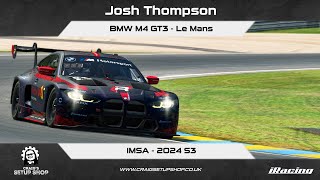 iRacing - 24S3 - BMW M4 GT3 - IMSA - Le Mans - JT