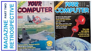 Your Computer - Magazine Retrospective - Part 2