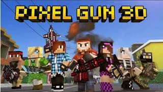 Pixel gun 3D oynadım