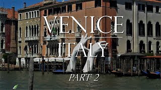 Venice Day 2: Canal Tour,  Rialto, Doge's Palace, and Leaving Port