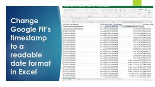 Change Google Fit's TimeStamp to a readable Date format in Excel