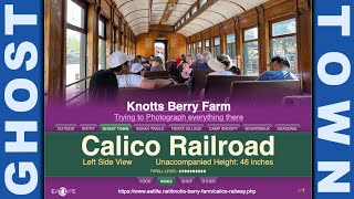 Calico Railroad - Riding on Left Side