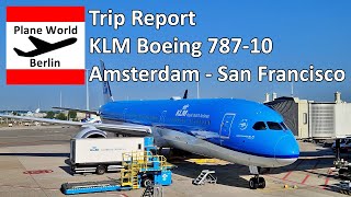 Trip Report | KLM Boeing 787-10 | Amsterdam - San Francisco | USA Dreamliner Travel June 2023