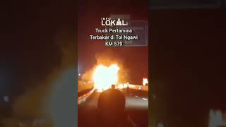 Innalillah😱Inilah Kronologi Kebakaran Hebat Terjadi di Tol Ngawi KM 579