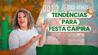 Tendência Festa Junina 2023 #pegueemonte #decoração