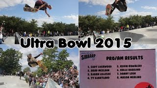 Ultra Bowl 2015 Pro/Am  Skatepark Final