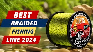 Best Braided Fishing Lines | Top 5 Picks You Should Consider!