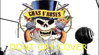 Guns n roses- Dont cry ( Live vocal cover by Quinane)