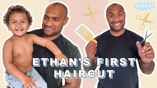 Nems' Gave Ethan His First Haircut | The Nadolos