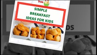 BREAKFAST IDEAS FOR KIDS | SLIDE PICSHOW