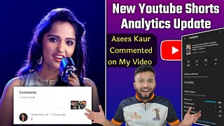 New Youtube Shorts Analytics Update 📲 | AseesKaur Commented on My Video 💕