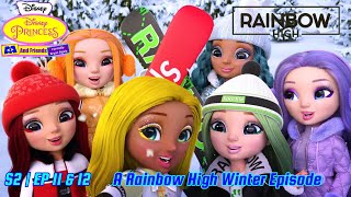 S2 | Ep 11 & 12 | Rainbow High Winter Episode 🌨⛄️ | Rainbow High 🌈