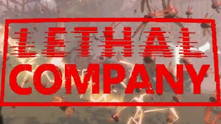 A Night Of Lethal Company #1