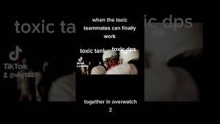 Toxic Teammates Unite: Overwatch 2 Shocks Everyone! #shorts