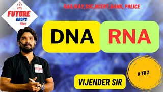 DNA and RNA - Overview of DNA and RNA #dna #rna difference in hindi by vijender sir @FUTUREDROPSEDU