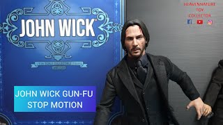 First  Look -John Wick Gun-Fu Stop Motion| Hot Toys