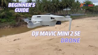 Fly to New Heights with the Mavic Mini 2 SE  Drone - A Beginner's Guide | #drone #djidrone