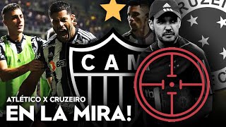 ¡LARCAMÓN EN NUESTRA MIRA! ASÍ podremos VENCER A CRUZEIRO en el CLÁSICO MINEIRO | GALO x CRUZEIRO