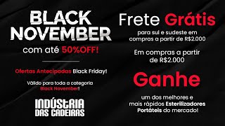 Black November I Até 50%OFF I *Frete Grátis I Indústria das Cadeiras