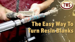 How to Turn a Resin or Acrylic Blank - The Easy Way - The Woodturning Store