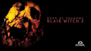 Movie Time: Book of Shadows: Blair Witch 2 (2000)